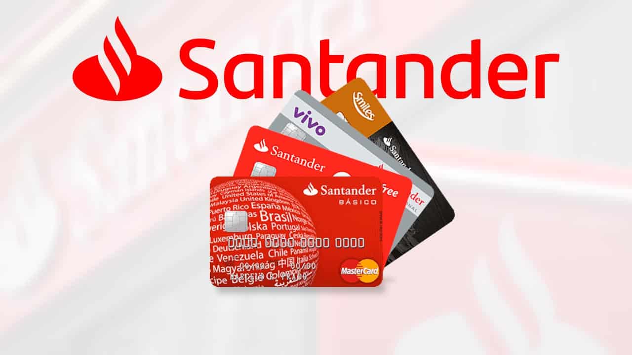 Conheca 15 cartoes de Credito do Banco Santander e esclareca todas as suas duvidas sobre eles