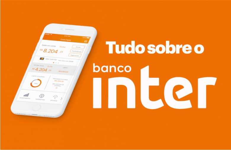 Conta digital Banco Inter veja quais vantagens que a conta está oferecendo