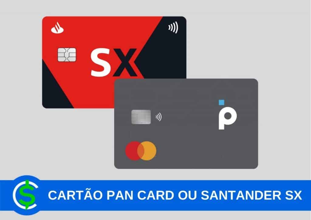 Cartão Pan Card ou Santander SX