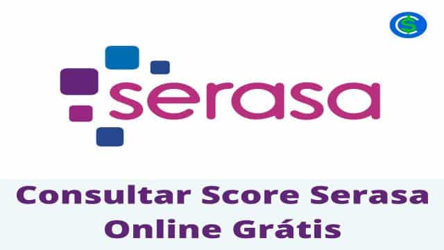 Consultar Score Serasa Online Grátis
