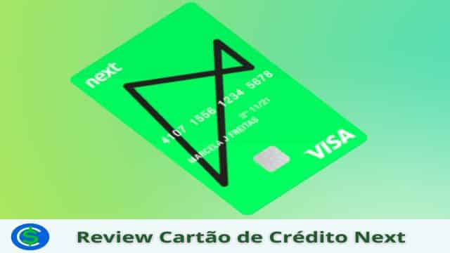 Review Cartão de Crédito Next