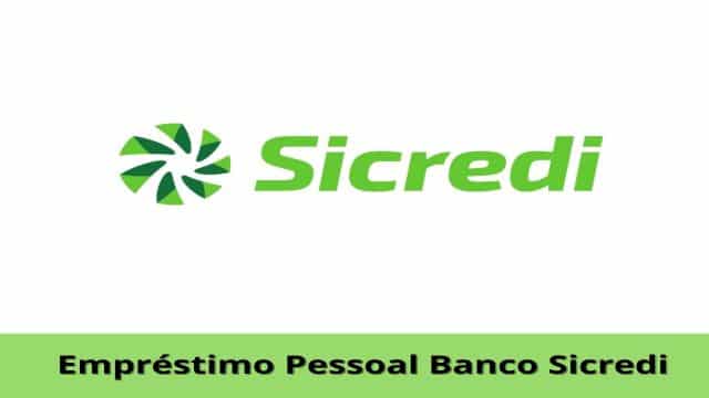 Empréstimo Pessoal Banco Sicredi