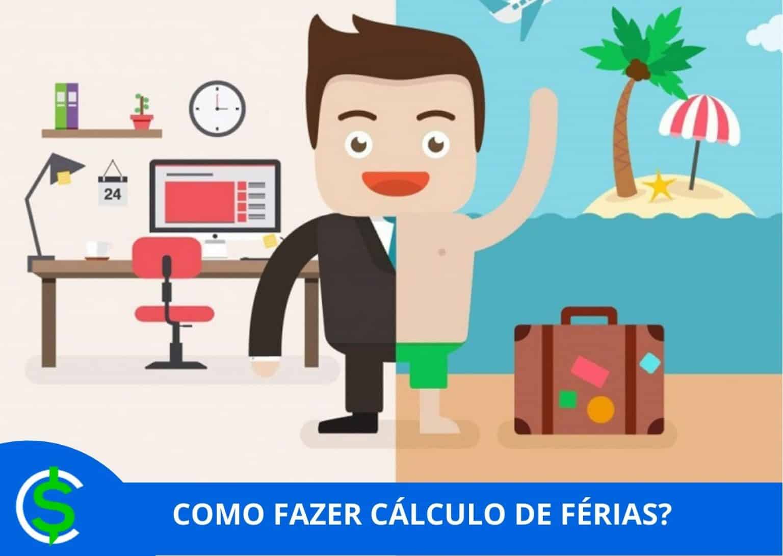 Fazer Cálculo De Férias Veja Modelos E Benefícios Desse Processo 6245