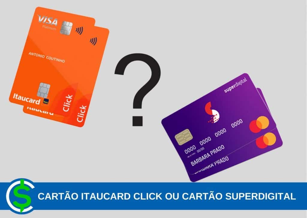 Cartão Itaucard Click ou cartão Superdigital