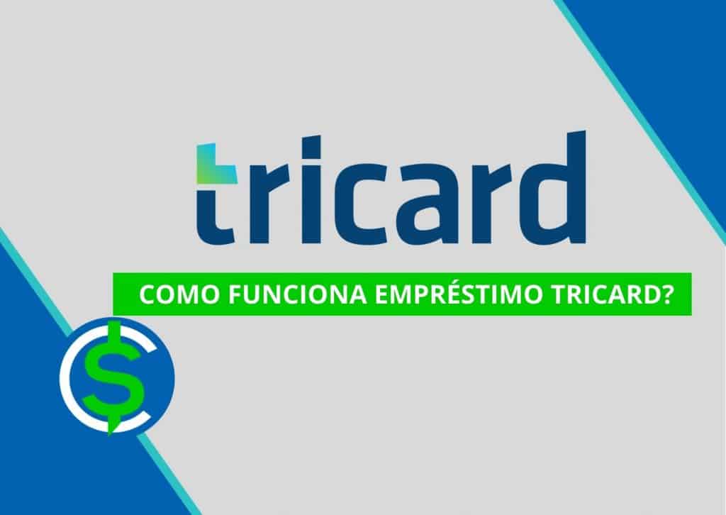 Como Funciona o empréstimo Tricard