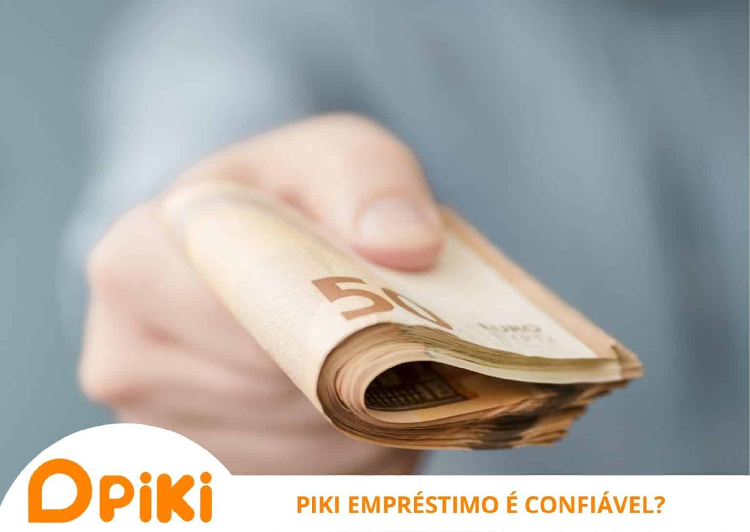 Piki Empréstimo é Confiável Veja Mais Vantagens Taxas E Telefone 6315