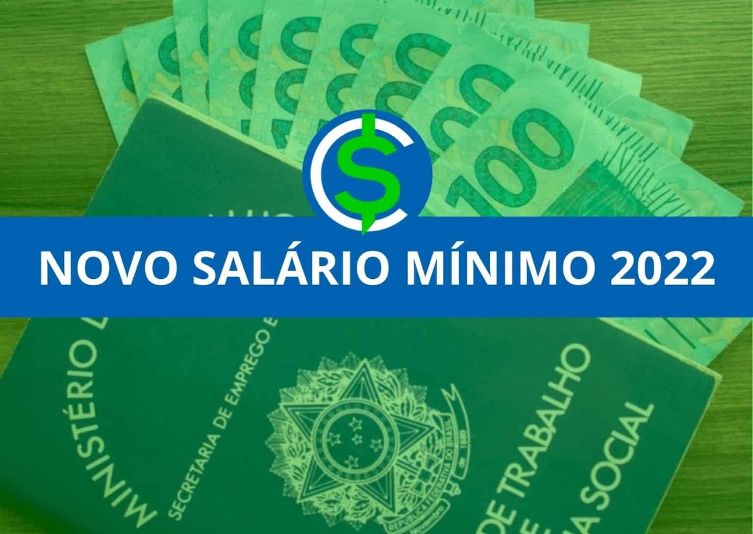 Novo Salário Mínimo 2022 Saiba Tudo Sobre Esse Reajuste!