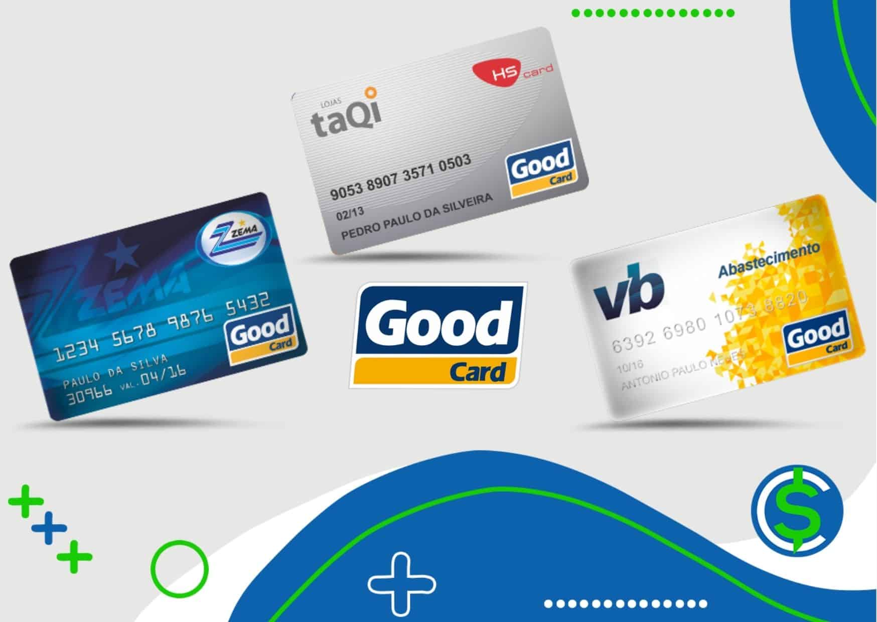 Cartão Good Card conheça a bandeira e os seus cartões!