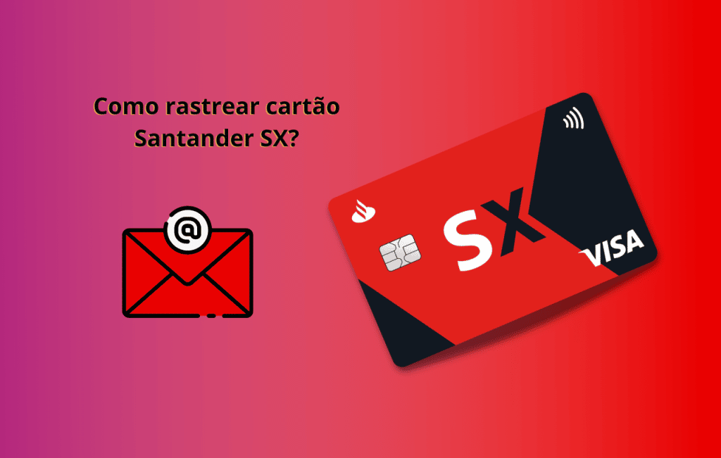 Rastrear Cartão Santander SX